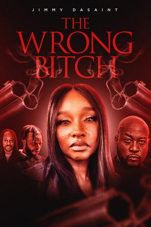 watch-The Wrong Bitch (2025)