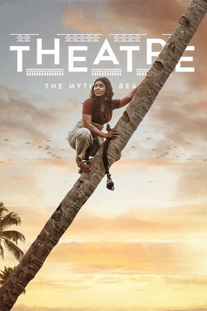 watch-Theatre: The Myth of Reality (2025)