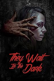 watch-They Wait in the Dark (2023)