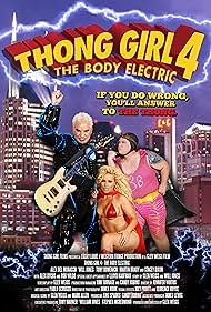 watch-Thong Girl 4: The Body Electric (2010)