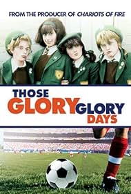 watch-Those Glory Glory Days (1983)