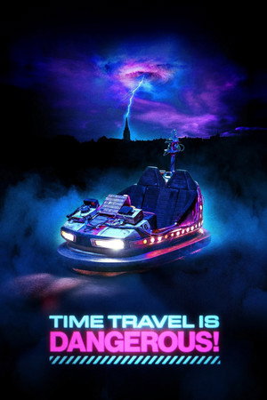 watch-Time Travel Is Dangerous! (2024)