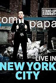 watch-Tom Papa: Live in New York City (2011)