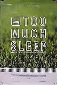 watch-Too Much Sleep (1997)