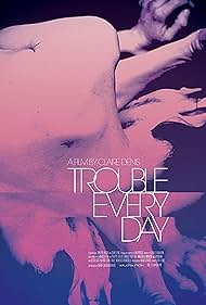 watch-Trouble Every Day (2001)