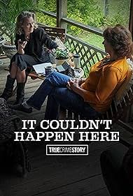 watch-True Crime Story: It Couldn't Happen Here (2021)
