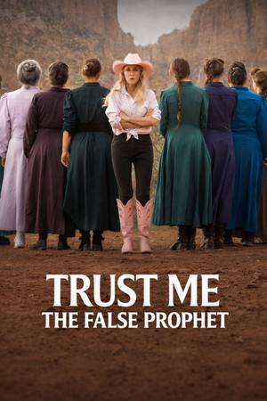 watch-Trust Me: The False Prophet (2026)
