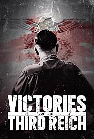 watch-Victories of the Third Reich (2025)