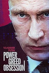 watch-Vladimir Putin: Power, Greed, Obsession (2022)