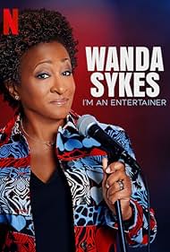 watch-Wanda Sykes: I'm an Entertainer (2023)