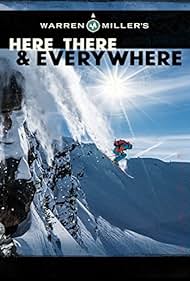 watch-Warren Miller's Here, There & Everywhere (2016)