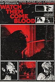 watch-Watch Them Come Blood (2024)