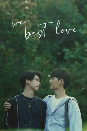watch-We Best Love (2021)