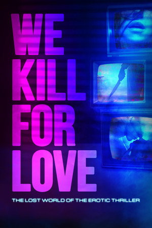 watch-We Kill for Love (2023)