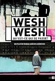 watch-Wesh, Wesh, What's Happening? (2001)