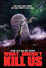watch-What Doesn't Kill Us (2019)