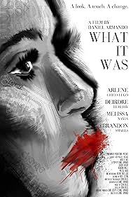 watch-What It Was (2014)