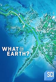 watch-What on Earth? (2015)