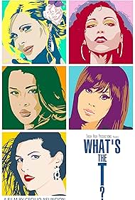 watch-What's the T? (2013)