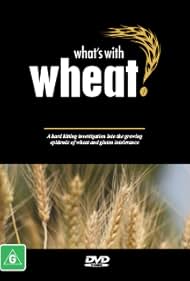 watch-What's with Wheat? (2016)
