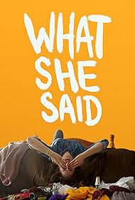 watch-What She Said (2021)