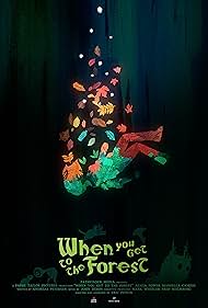 watch-When You Get to the Forest (2023)