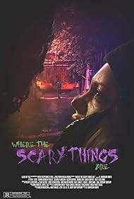 watch-Where the Scary Things Are (2022)
