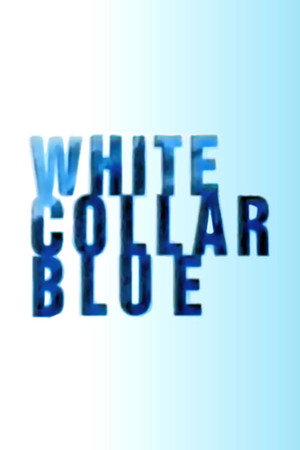 watch-White Collar Blue (2002)