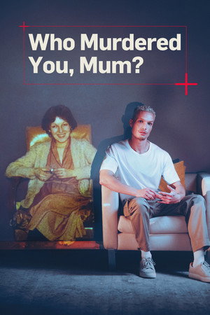 watch-Who Murdered You, Mum? (2024)