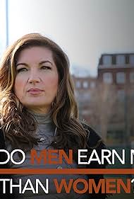 watch-Why Do Men Earn More Than Women? (2018)