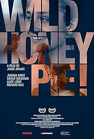 watch-Wild Honey Pie! (2019)