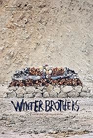 watch-Winter Brothers (2017)