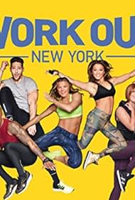 watch-Work Out New York (2015)