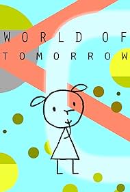 watch-World of Tomorrow (2015)