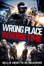 watch-Wrong Place, Wrong Time (2021)