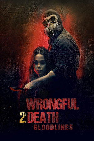 watch-Wrongful Death 2: Bloodlines (2025)