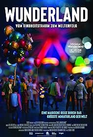 watch-Wunderland - Vom Kindheitstraum zum Welterfolg (2023)