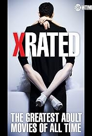 watch-X-Rated: The Greatest Adult Movies of All Time (2015)