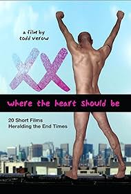 watch-Xx: Where Your Heart Should Be (2007)