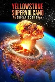 watch-Yellowstone Supervolcano: American Doomsday (2021)