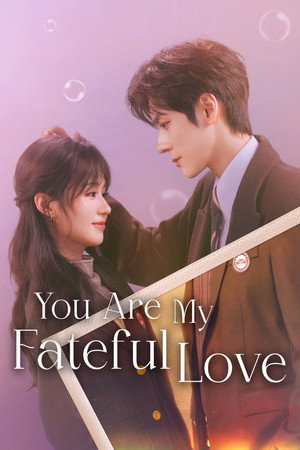 watch-You Are My Fateful Love (2026)