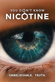 watch-You Don't Know Nicotine (2020)