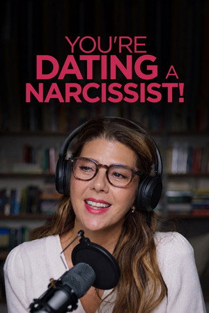 watch-You're Dating a Narcissist! (2025)