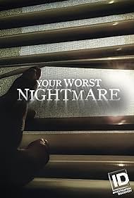 watch-Your Worst Nightmare (2014)