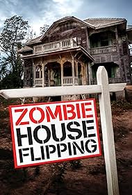 watch-Zombie House Flipping (2016)