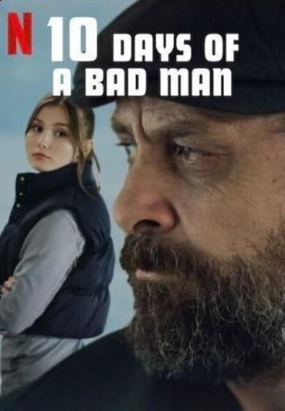 watch-10 Days of a Bad Man (2023)