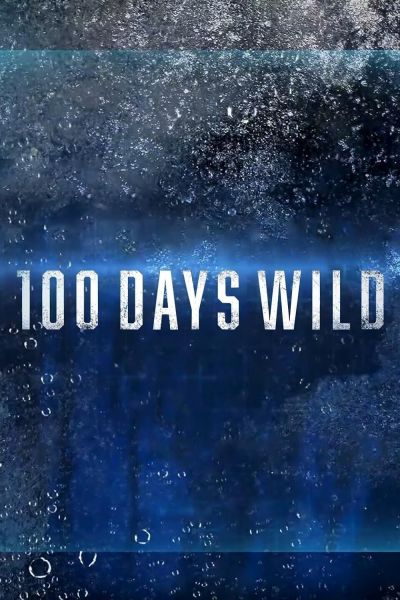 watch-100 Days Wild (2020)