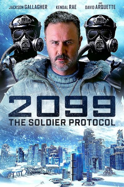 watch-2099: The Soldier Protocol (2019)