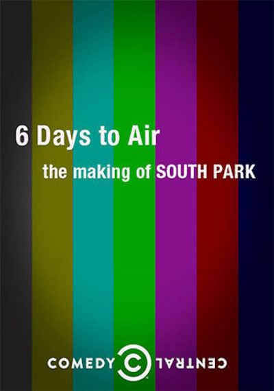 watch-6 Days to Air: The Making of South Park (2011)