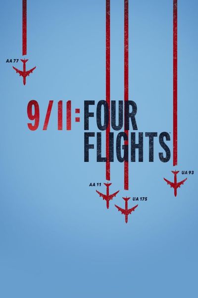 watch-9/11: Four Flights (2021)